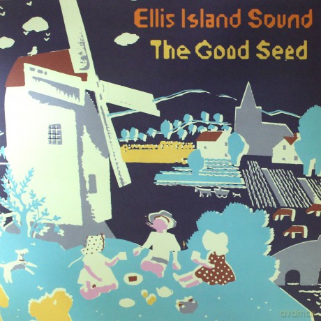 Ellis Island Sound: Good Seed [2xWinyl]
