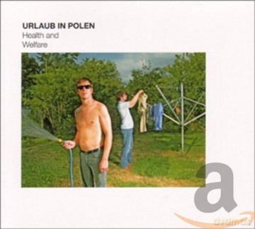 Urlaub In Polen: Health And Welfare [CD]