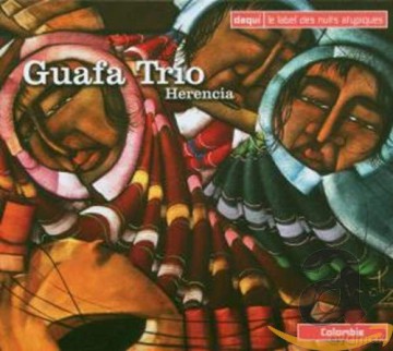 Guafa Trio: Herencia [CD]