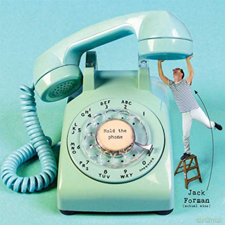 Forman Jack: Hold The Phone [CD]
