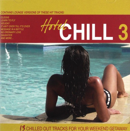 Hotel Chill 3 [CD]