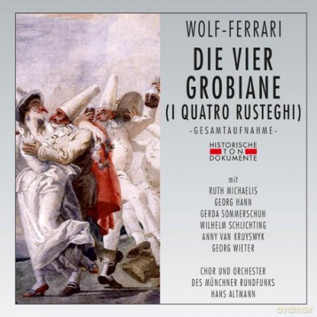 Wolf-Ferrari E.: I Quatro Rusteghi [2CD]
