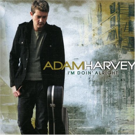 Adam Harvey: Iâ´M Doin Alright [CD]