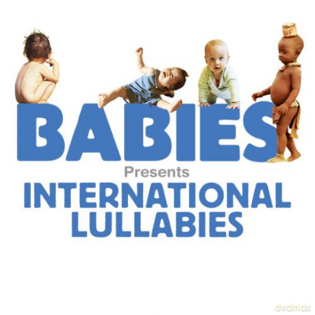 Babies Presents: International Lullabies [CD]