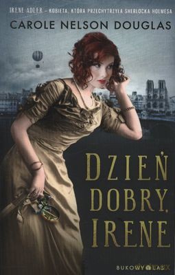 Dzień Dobry Irene - Carole Nelson Douglas [KSIĄŻKA]