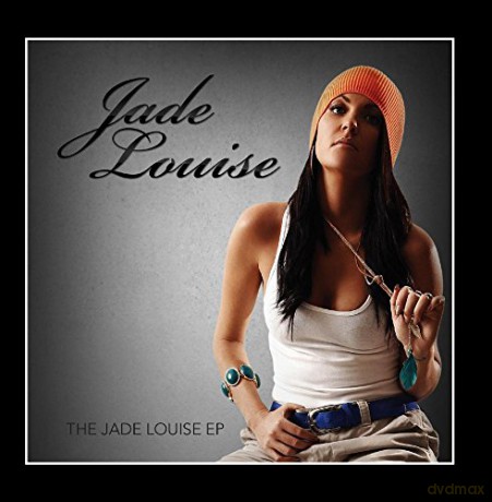 Jade Louise: Jade Louise Ep [CD]