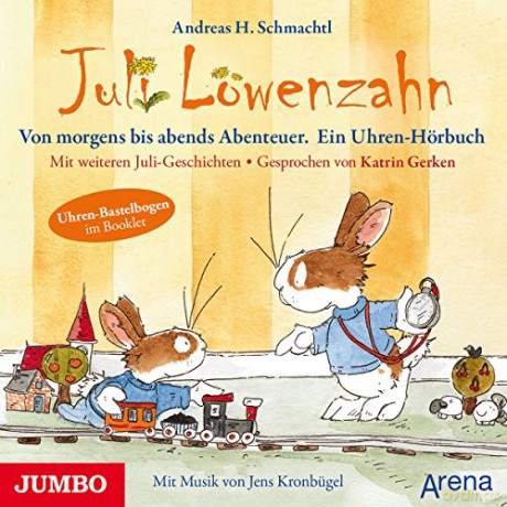 Gerken Katrin: Juli Loewenzahn.Von Frueh [CD]