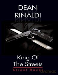 Rinaldi Dean: King Of The Streets [CD]