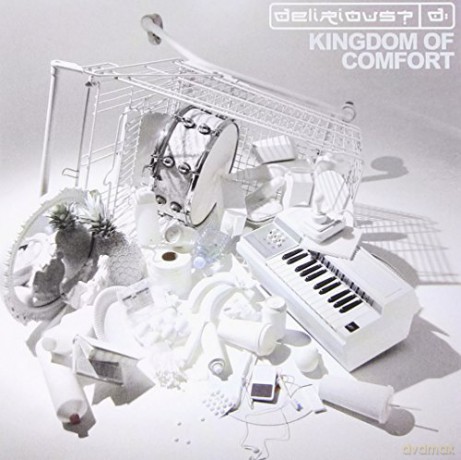 Delirious: Kingdom Of Comfort [CD]