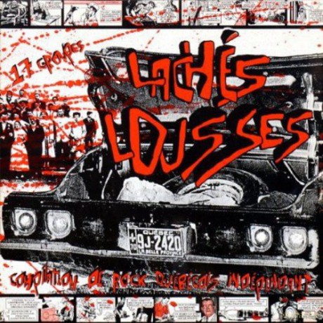 Laches Lousses!: Laches Lousses! [CD]