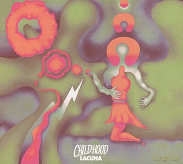Childhood: Lacuna [CD]