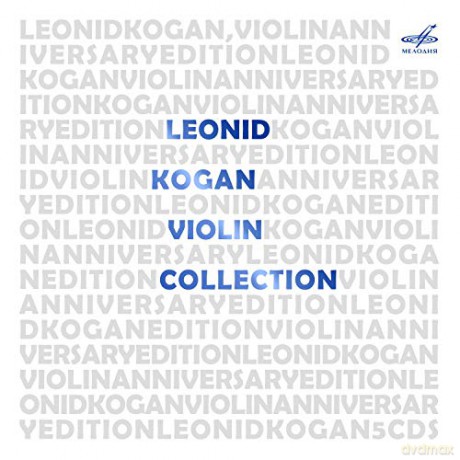 Leonid Kogan-Anniversary: Leonid Kogan-Anniversary [5CD]