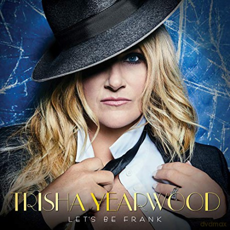 Yearwood Trisha: Lets Be Frank [CD]