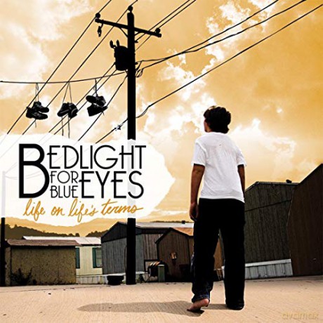 Bedlight For Blue Eyes: Life On Lifes Terms [CD]