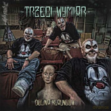 Trzeci wymiar: Dolina Klaunoow (digipack) [CD]
