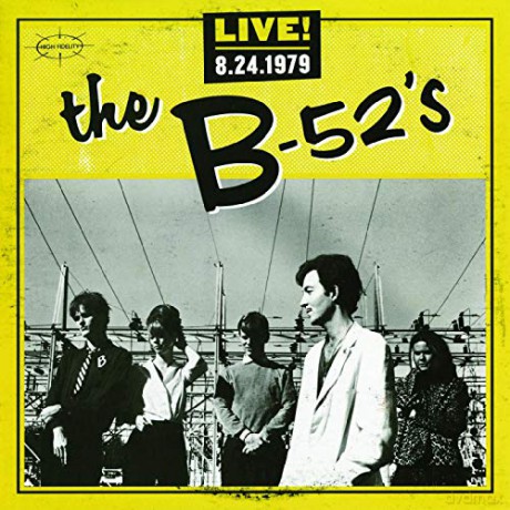 B-52s The: Live! 8.24.1979 [CD]