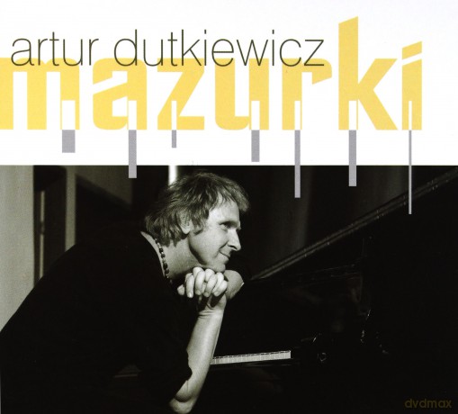 Artur Dutkiewicz: Mazurki [CD]