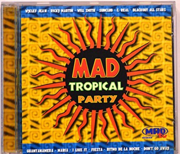 Mad Tropical Party: Mad Tropical Party [CD]