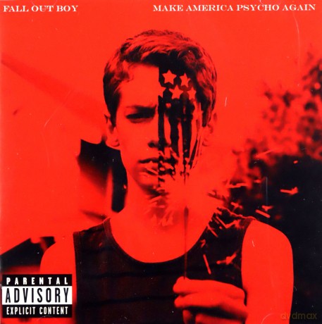 Fall Out Boy: Make America Psycho Again [CD]