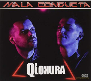 Q Lokura: Mala Conducta [CD]