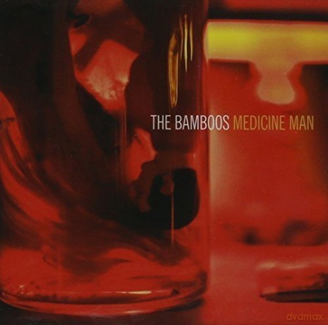 Bamboos: Medicine Man [CD]