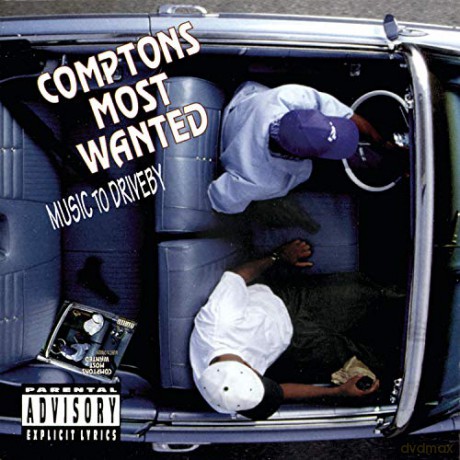 Comptons Most Wanted: Music Driveby [CD]