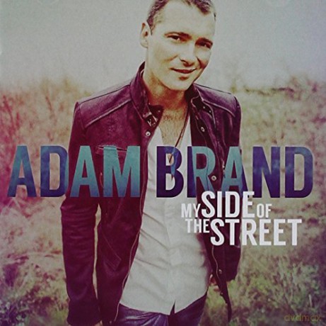 Adam Brand: My Side Of The Street [CD]