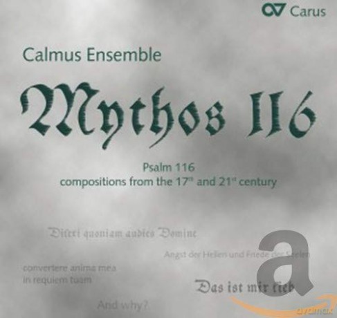 Calmus Ensemble: Mythos 116 [CD]