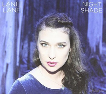 Lane Lanie: Night Shade [CD]
