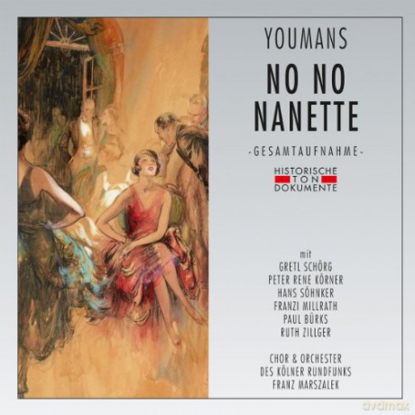 Youmans V.: No No Nanette [2CD]