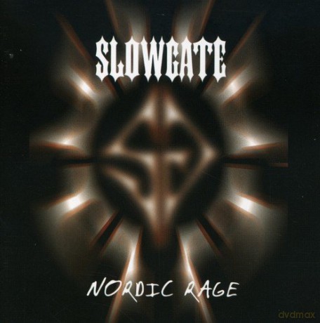 Slowgate: Nordic Rage [CD]