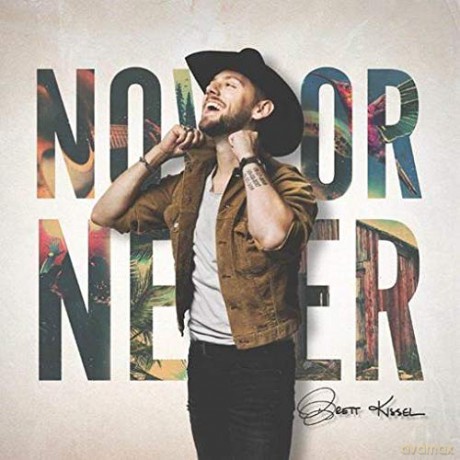 Brett Kissel: Now Or Never (1 Lp) [Winyl]