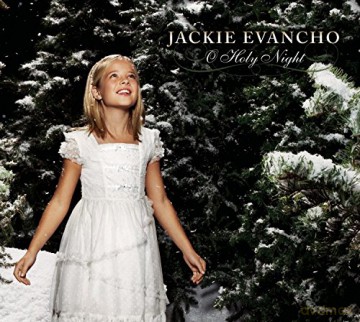 Evancho Jackie: O Holy Night [CD]