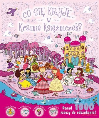 Co Się Kryje w Krainie Księżniczek (twarda) [KSIĄŻKA]