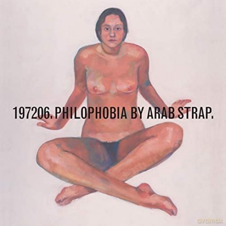 Arab Strap: Philophobia [2xWinyl]