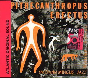 Mingus Charles: Pithecanthrop [CD]