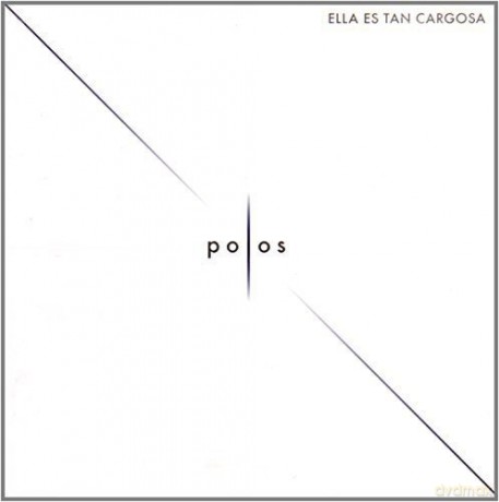 Ella Es Tan Cargosa: Polos [CD]
