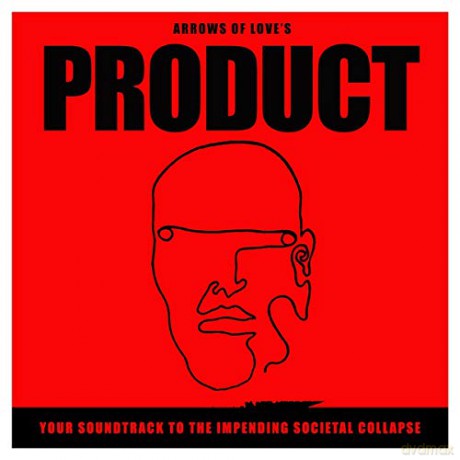 Arrows Of Love: Product Your Soundtrack To [CD]