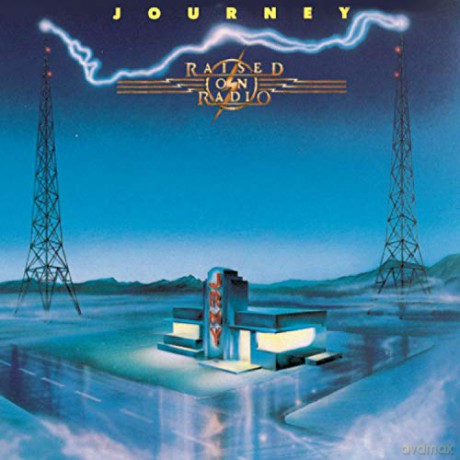 Journey: Raised On Radio [CD]