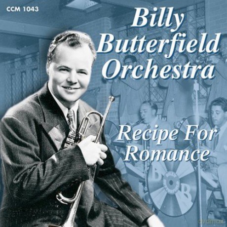 Butterfield Billy: Recipe For Romance [CD]