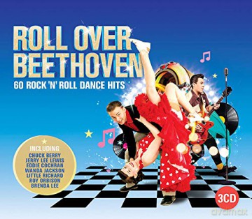 Roll Over Beethoven. Rock N Roll Classics (3CD)