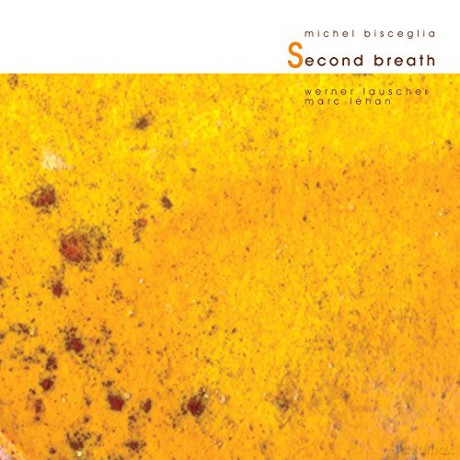 Bisceglia Michel: Second Breath [CD]