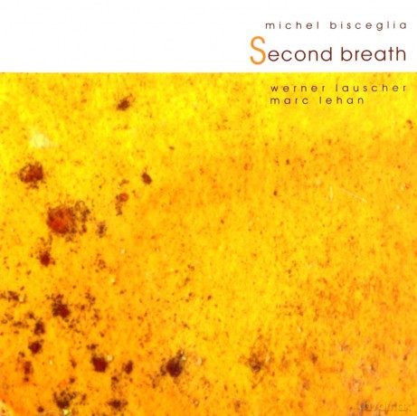 Bisceglia Michel: Second Breath [CD]