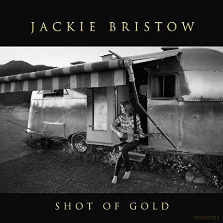 Bristow Jackie: Shot Of Gold [CD]