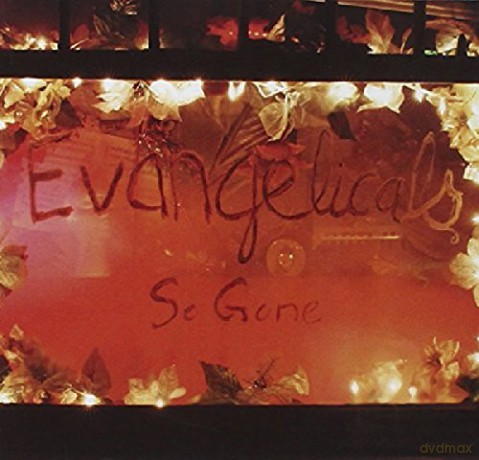 Evangelicals: So Gone [CD]