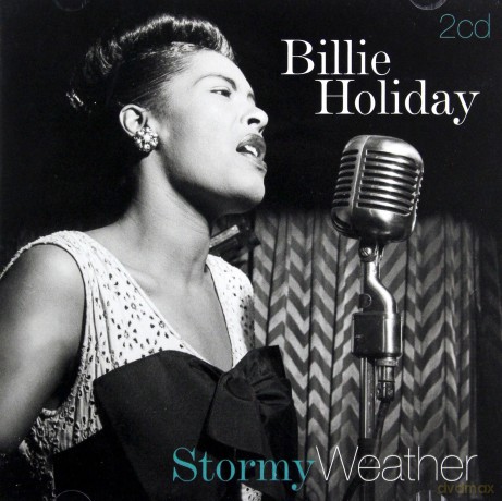 Billie Holiday: Stormy Weather [2CD]