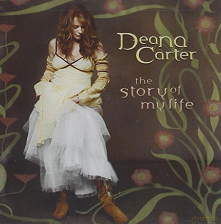 Carter Deana: Story Of My Life [CD]