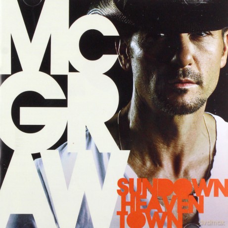 Mcgraw Tim: Sundown Heaven Town [CD]