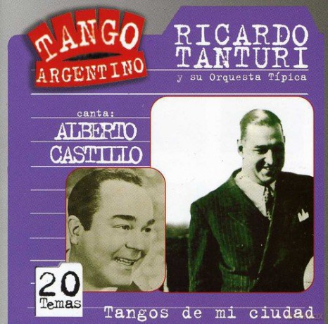 Tanturi/Castillo: Tangos De Mi Ciudad [CD]