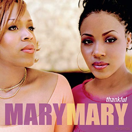 Mary Mary: Thankful [CD]